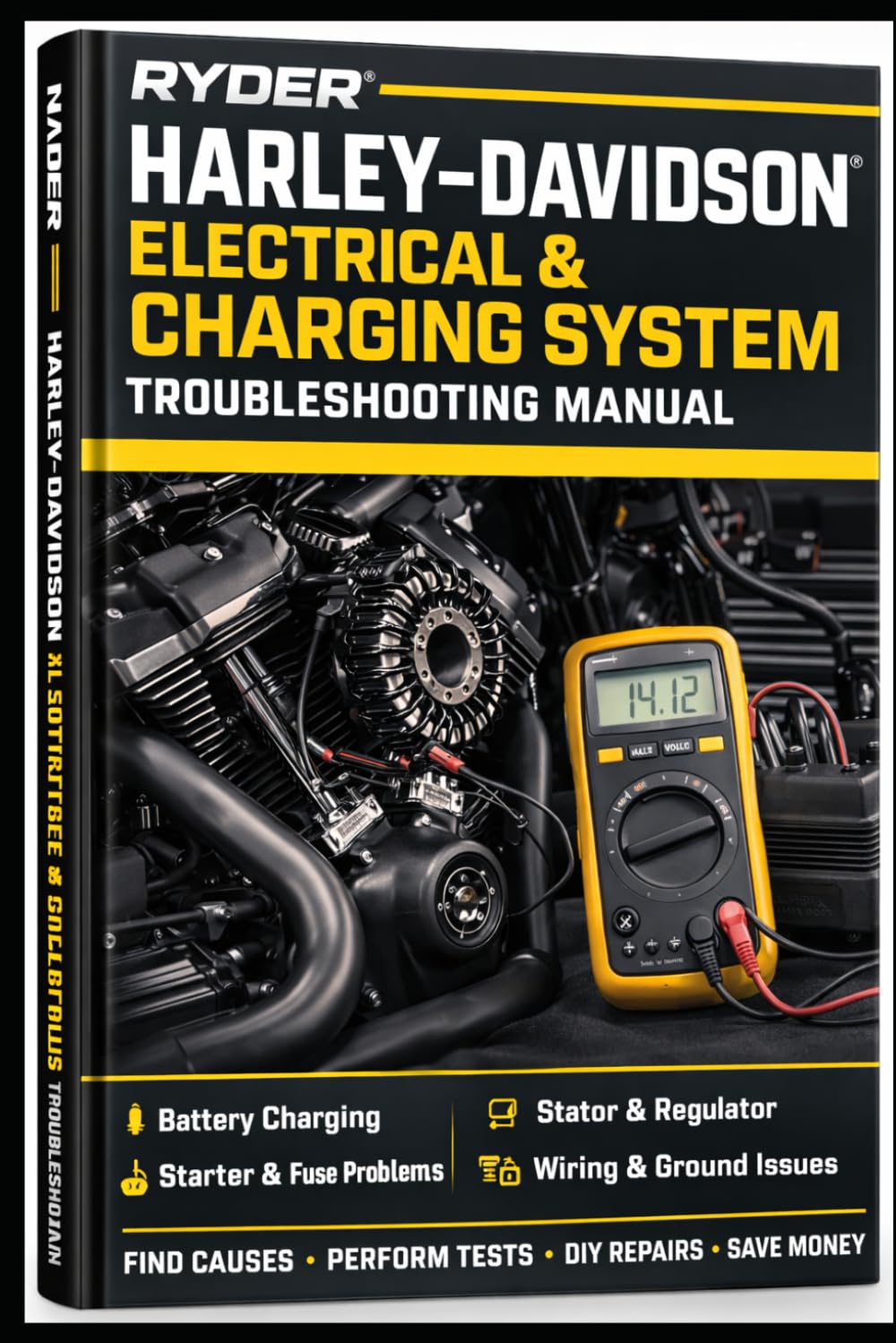 Sportster Electrical & Charging Troubleshooting ManualDyna • Softail • Touring Models By Frank Ryder Ryder Manual Series: Fix Charging Issues, Battery Problems & Electrical Failures Fast