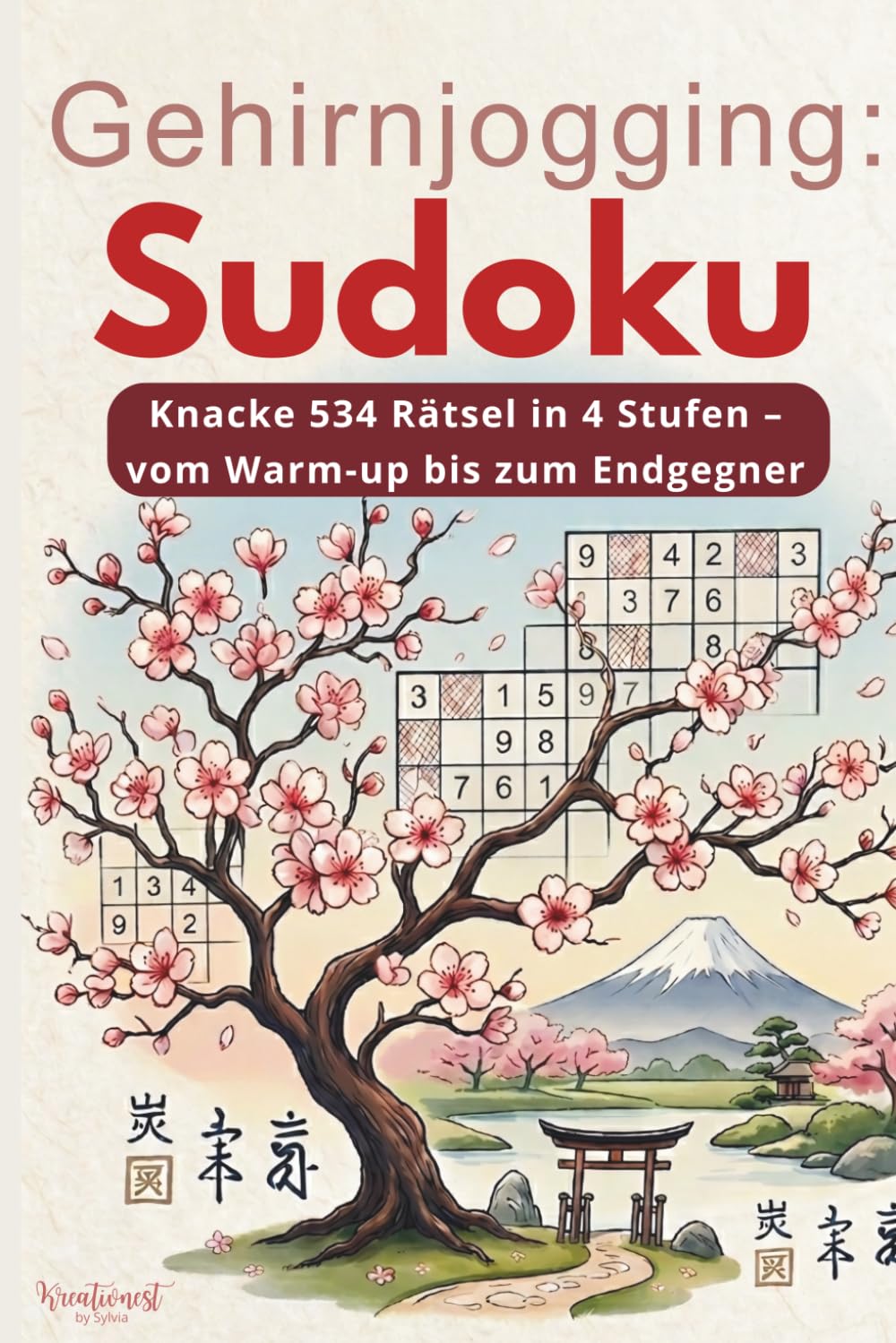 Gehirnjogging: Sudoku XXL: Knacke 534 Rätsel in 4 Stufen – vom Warm-up bis zum Endgegner, für Jung und Alt, Taschenbuch, Beschäftigung für Urlaub, Entspannung, Training