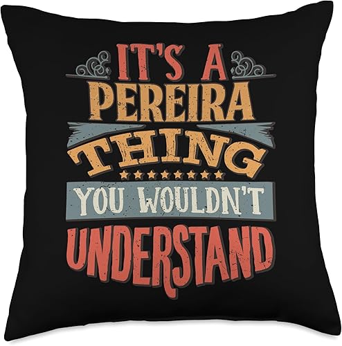 Pereira Name Gifts By Vnz Pereira - Almohada con nombre, 18 x 18 pulgadas, multicolor