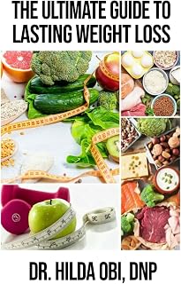 The Ultimate Guide to Lasting Weight Loss