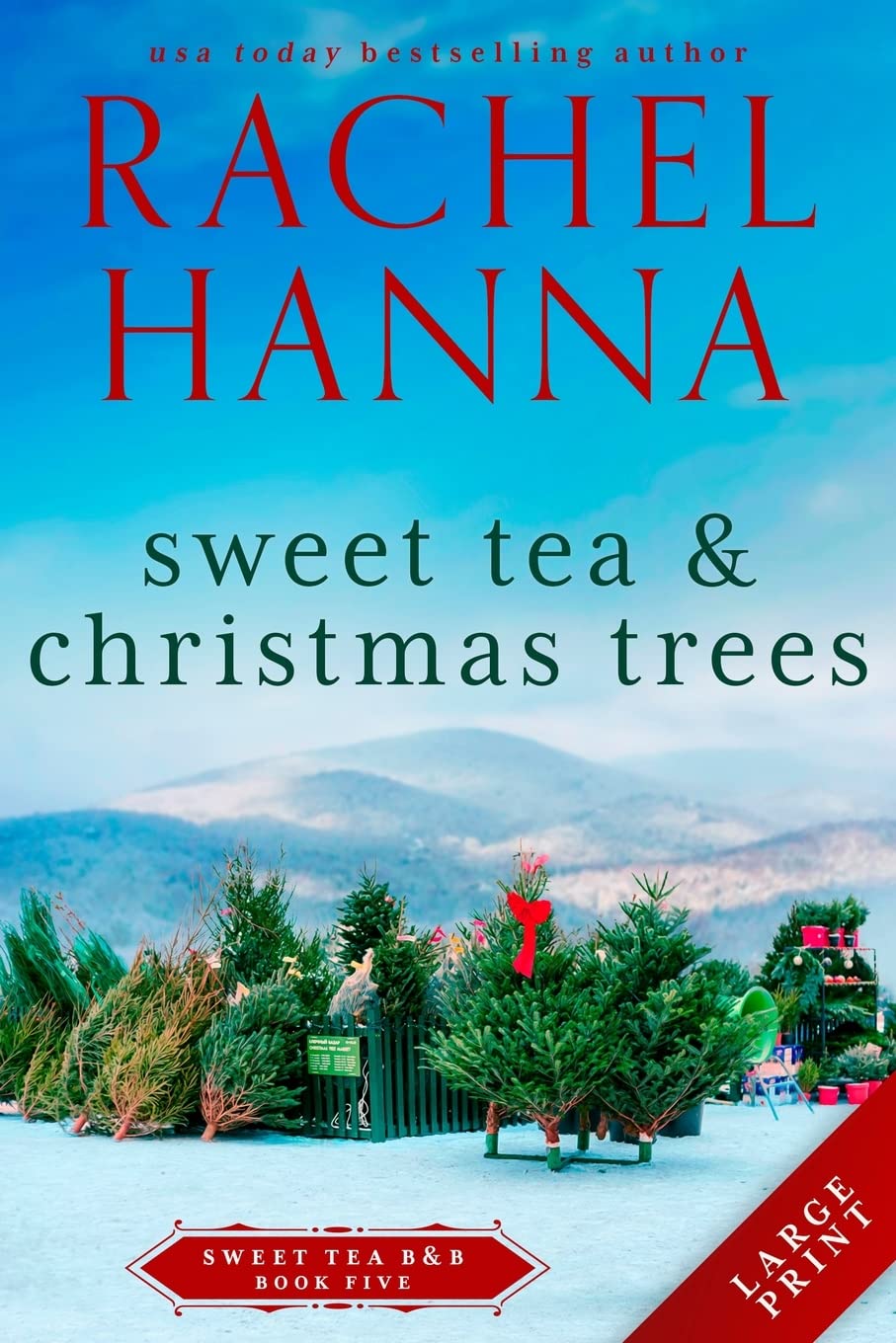 Sweet Tea & Christmas Trees: 5