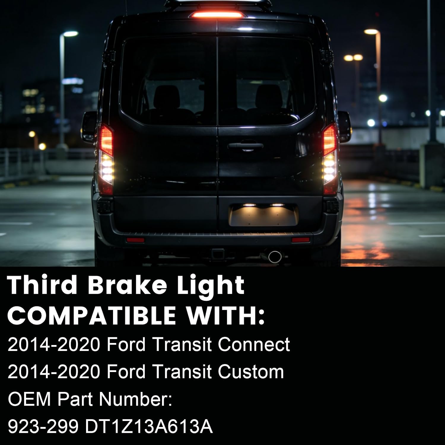 Third Center Brake Light Compatible with Ford Transit Connect Custom 2014-2020 High Mount Stop Light Replacement for 923299 923-299