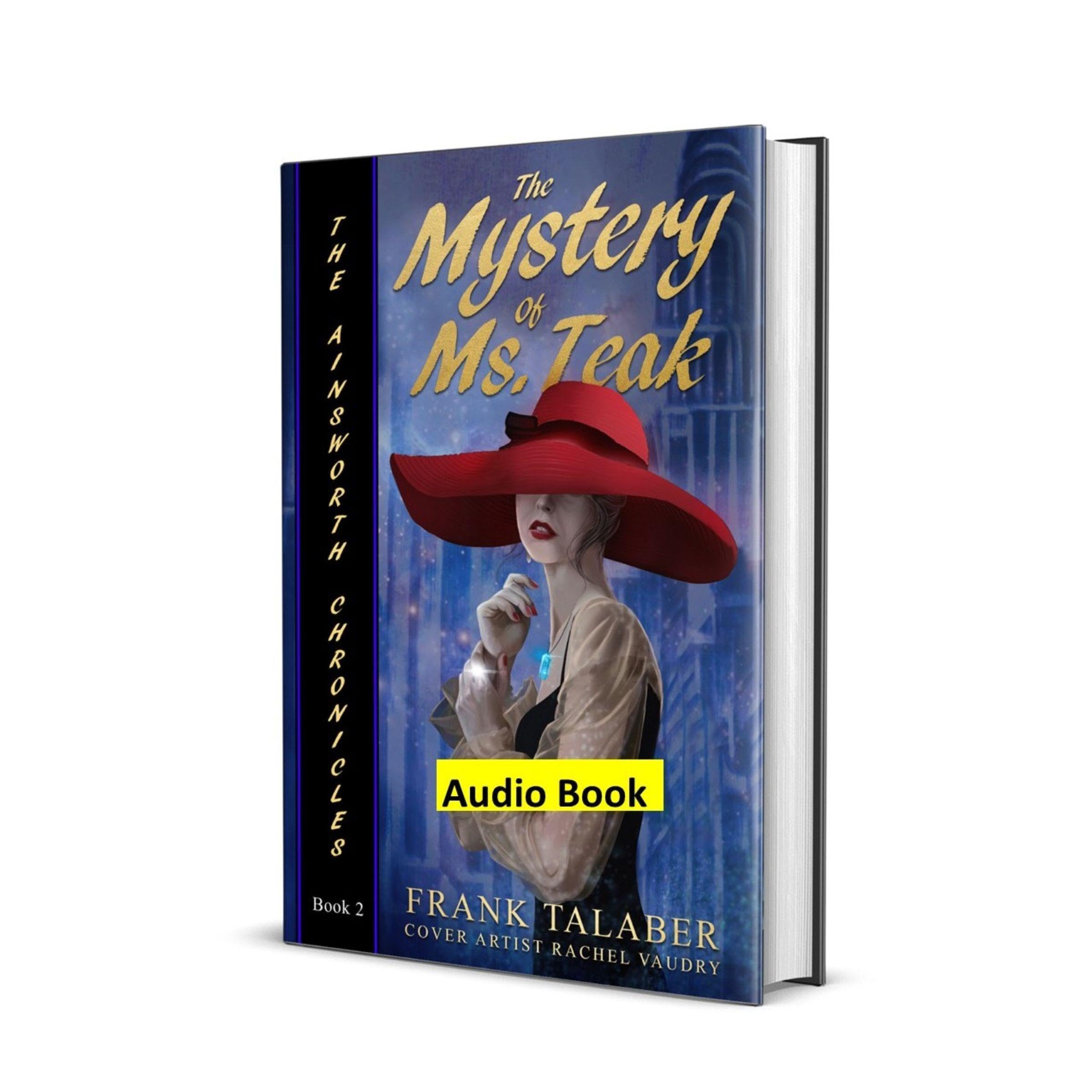 Cover art for The Mystery of Ms. Teak