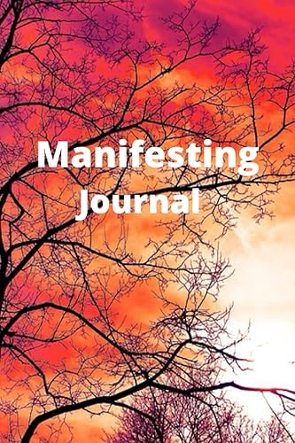 Manifesting Journal Manifest Anything Your Heart Desire