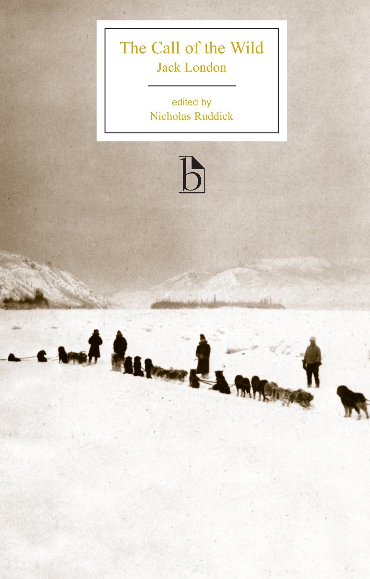 Buy The Call of the Wild (Broadview Editions) — BookShops.in