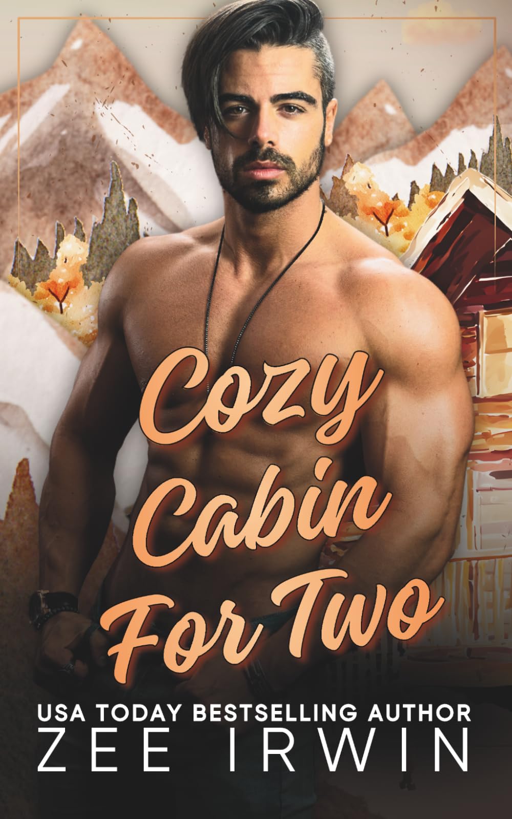 Cozy Cabin for Two: A Steamy Fall Forbidden Romance on a Montana Ranch (Alphas Fall Hard Collection)