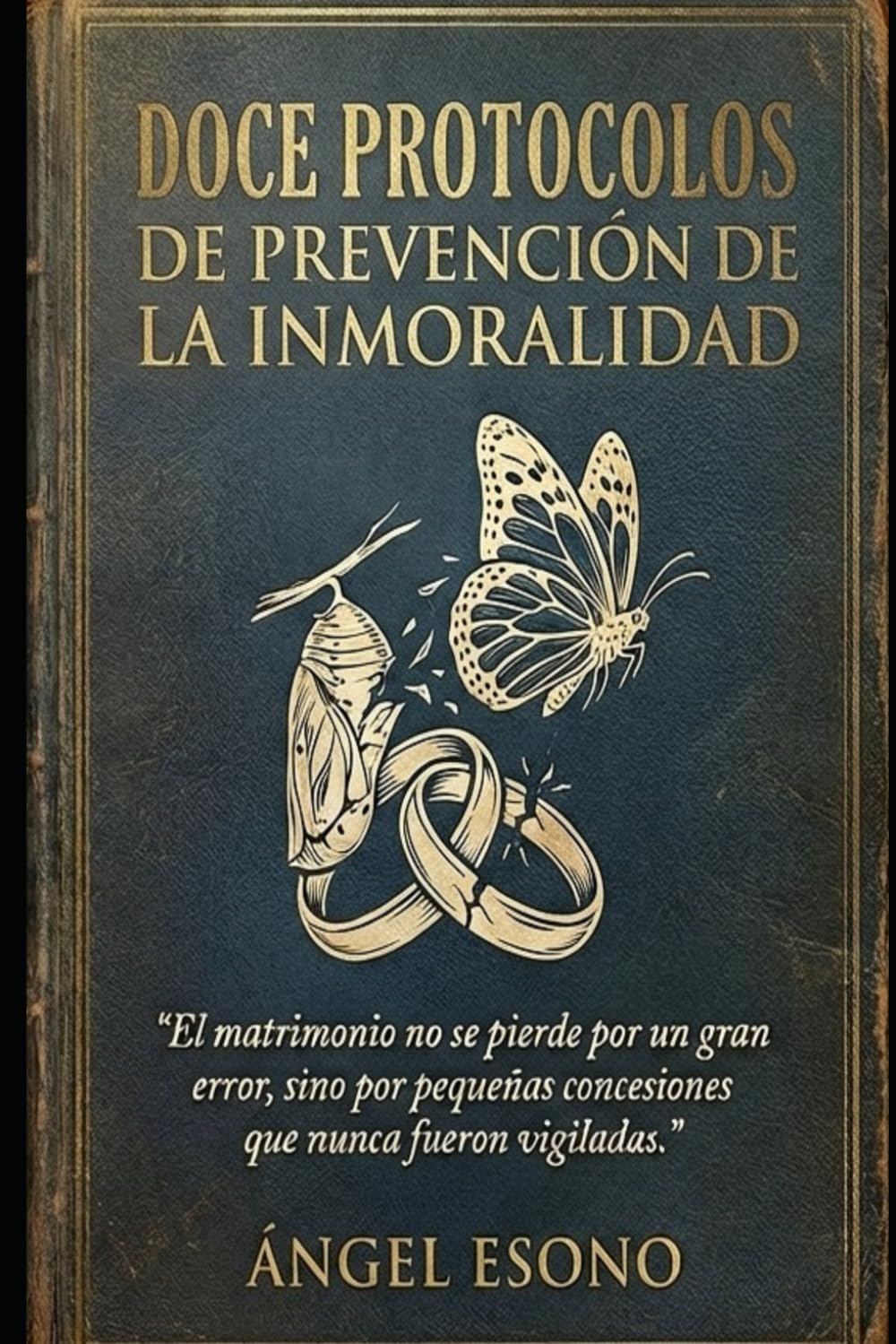 Doce protocolos de prevención de la inmoralidad