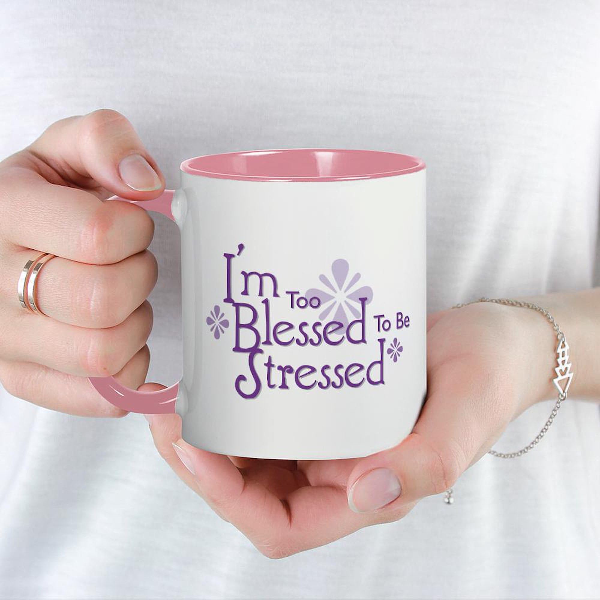 Amazon.com | CafePress I'm Too Blessed To Be Stressed Mug 11 oz (325 ml) Ceramic  Coffee Mug: Coffee Cups & Mugs
