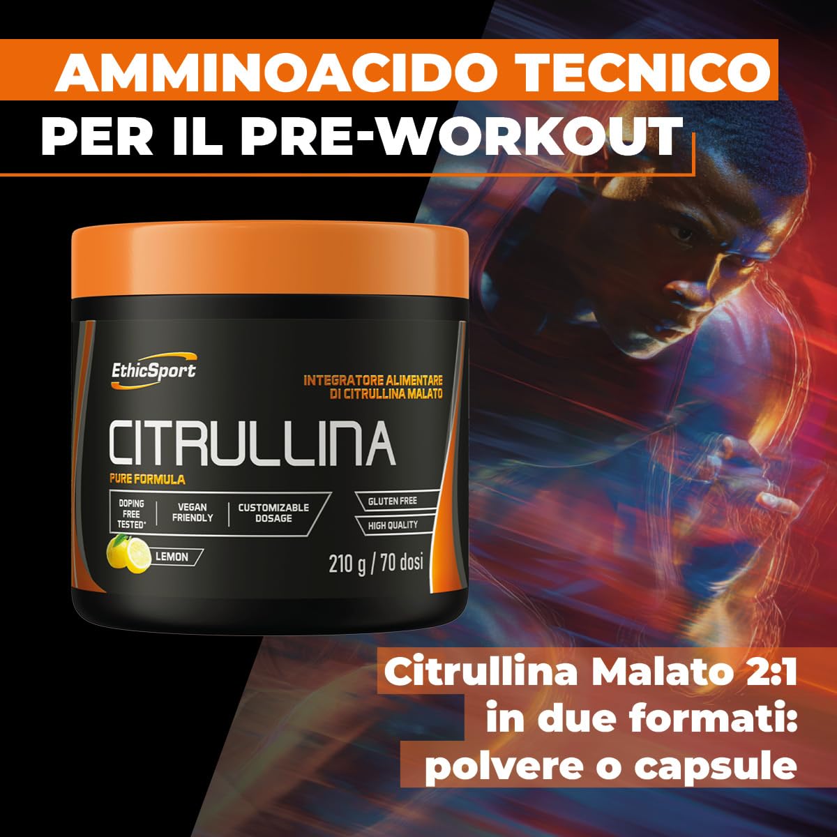 Citrullina EthicSport – Citrullina Malato 2:1 di alta qualità – Polvere solubile o Capsule vegetali – gluten free, vegan friendly – doping free tested* - Barattolo da 210 g