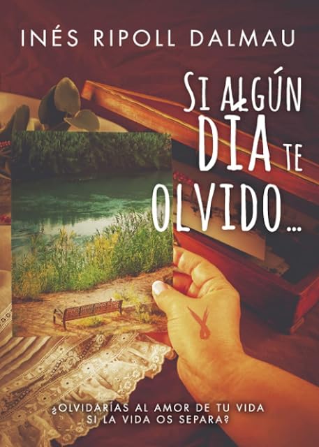 Portada de Si algún día te olvido...