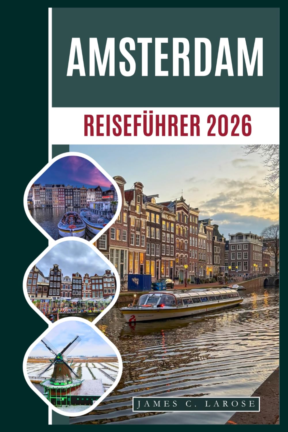Amsterdam Reiseführer 2026: Entdecken Sie legendäre Kanäle, Weltklasse-Museen, versteckte Viertel, Märkte und Radwege mit Insider-Tipps.