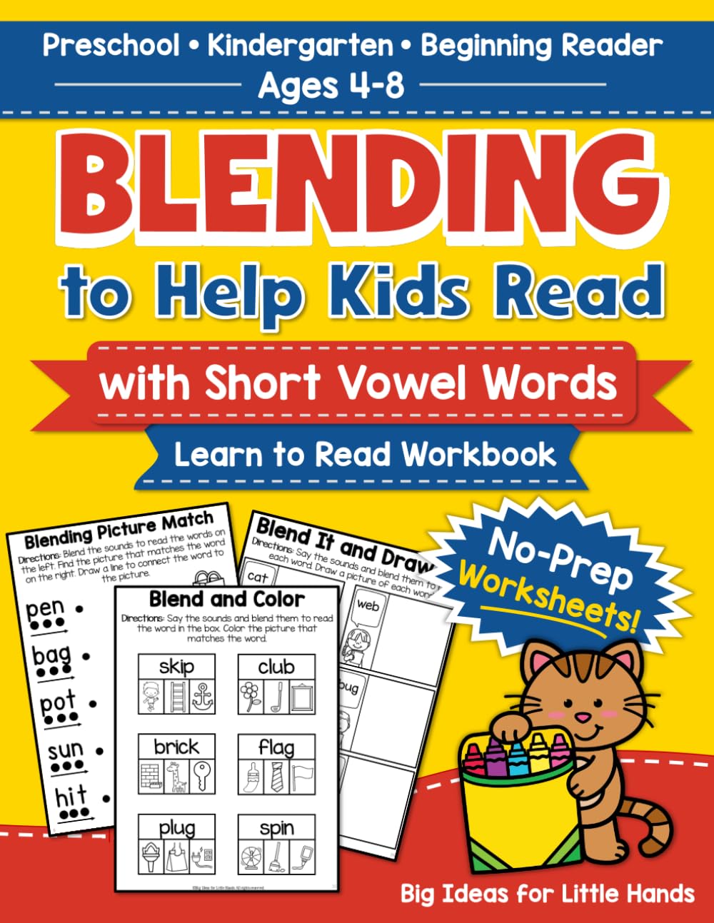 CVC Words to Help Kids Read: Learn to Read Workbook with Blending Activities, Short Vowel Words, and No-Prep Phonics Worksheets for Ages 4–8