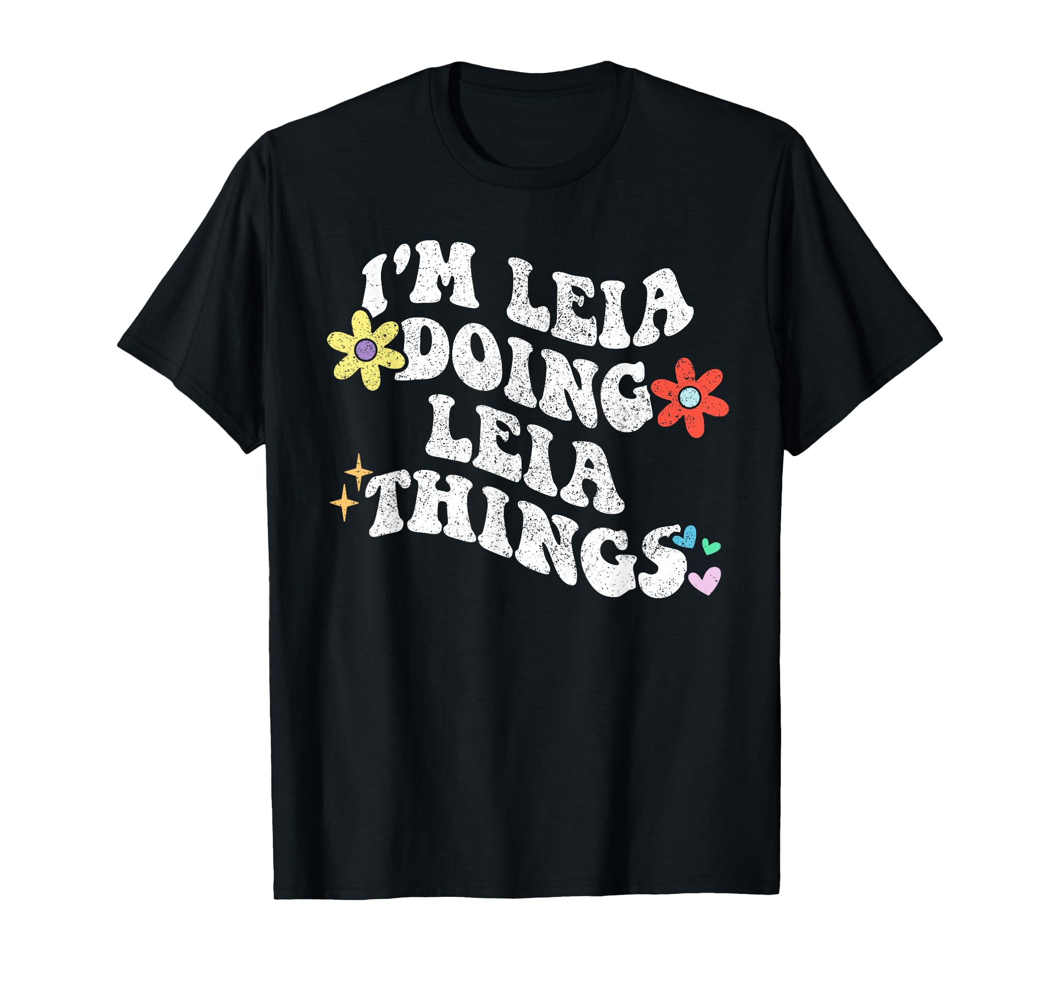 Retro Groovy Im LEIA Doing LEIA Things Funny Mother's Day T-Shirt