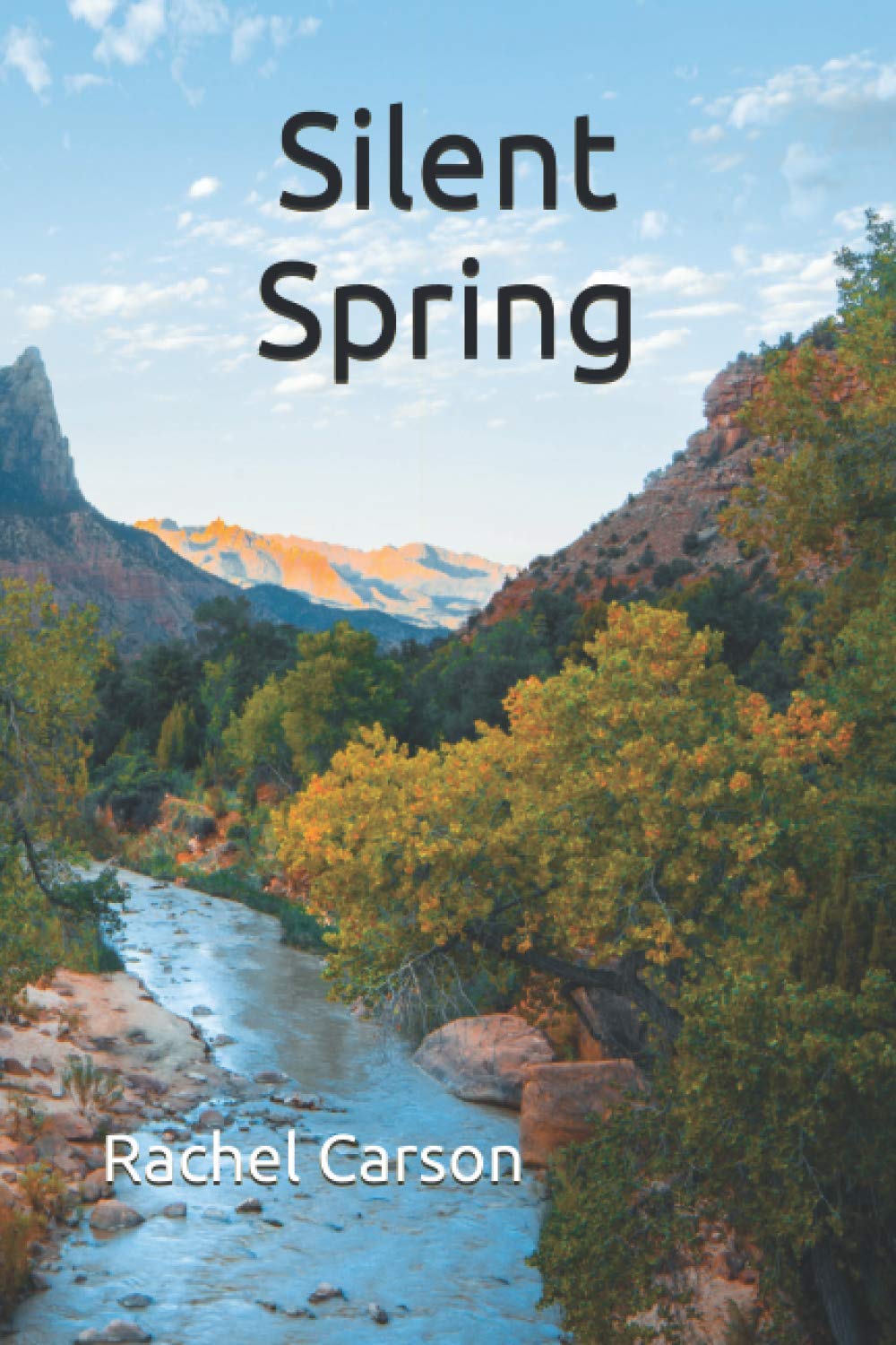 Amazon Silent Spring Carson, Rachel Environment