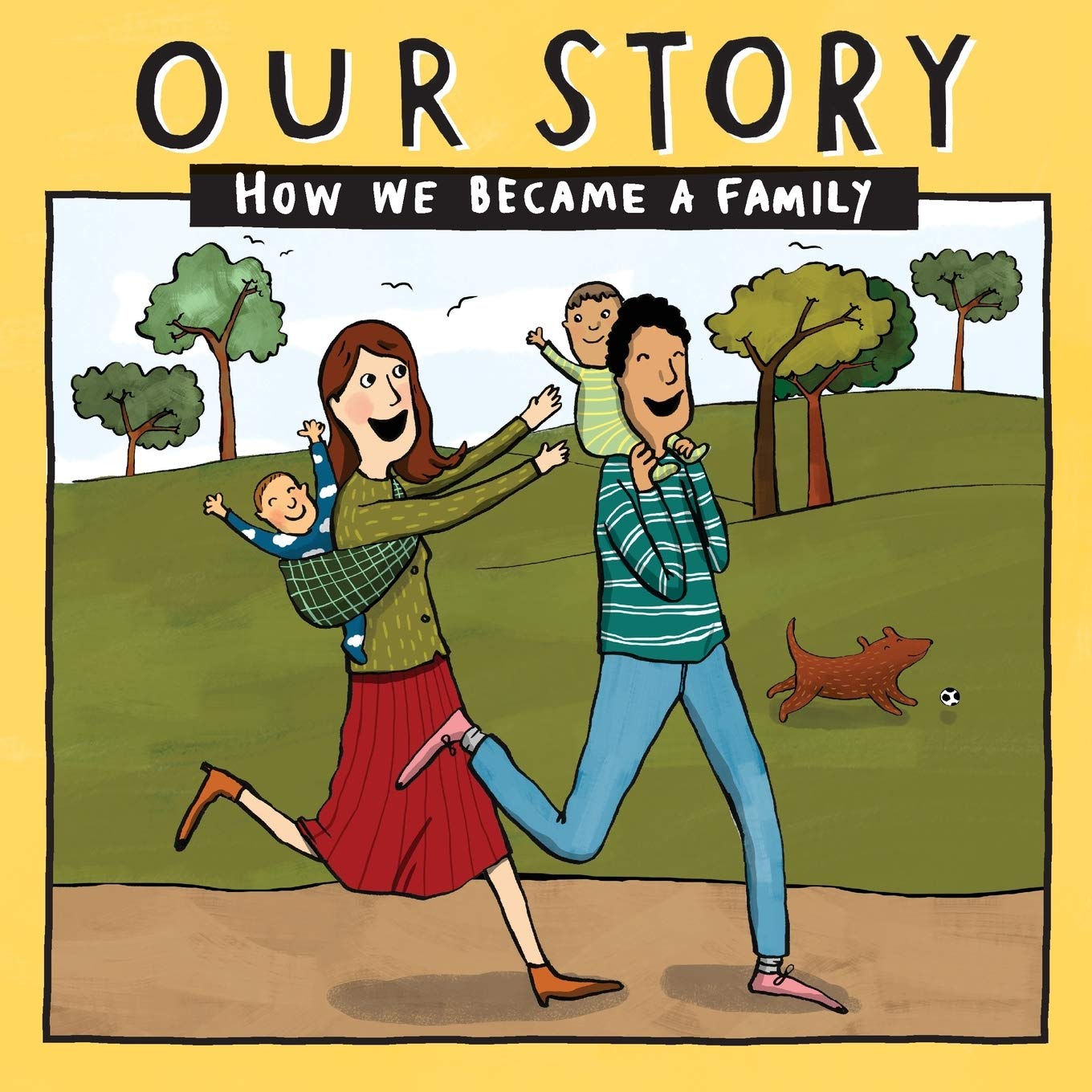Our Story: How we became a family - HCEDSG2: 002 (Our Story 002hcedsg2 - 002)