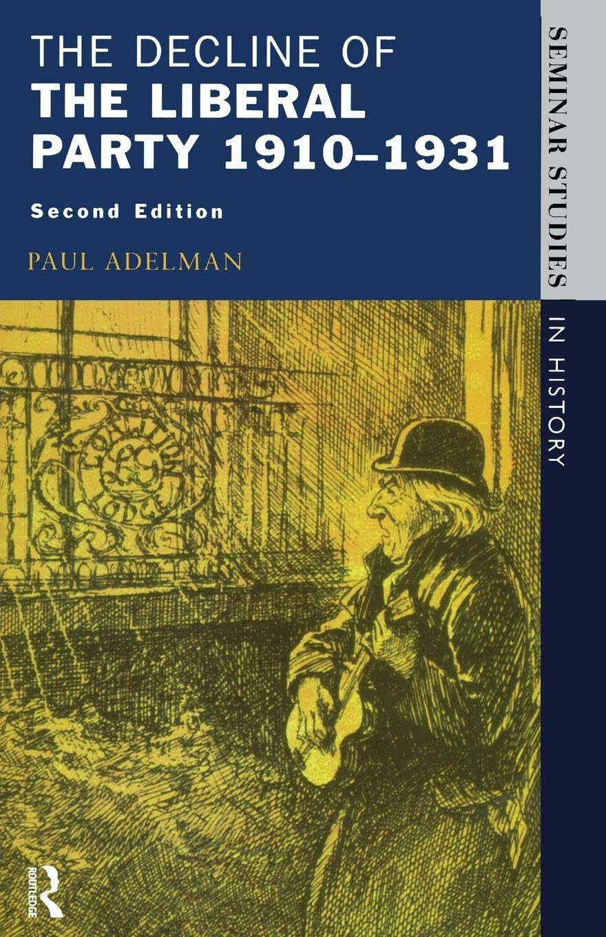 The Decline of the Liberal Party, 1910-31