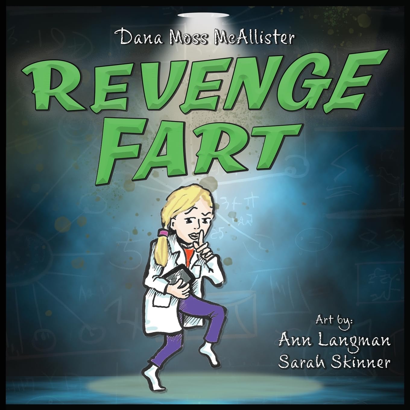Revenge Fart: A story of stinky revenge...