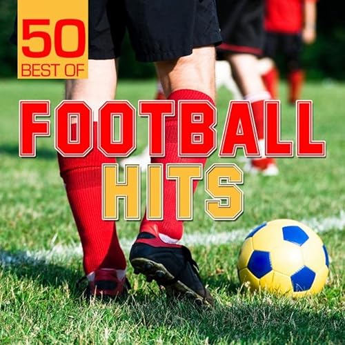 50 Best of Football Hits by Champs United on Amazon Music Amazon.co.uk