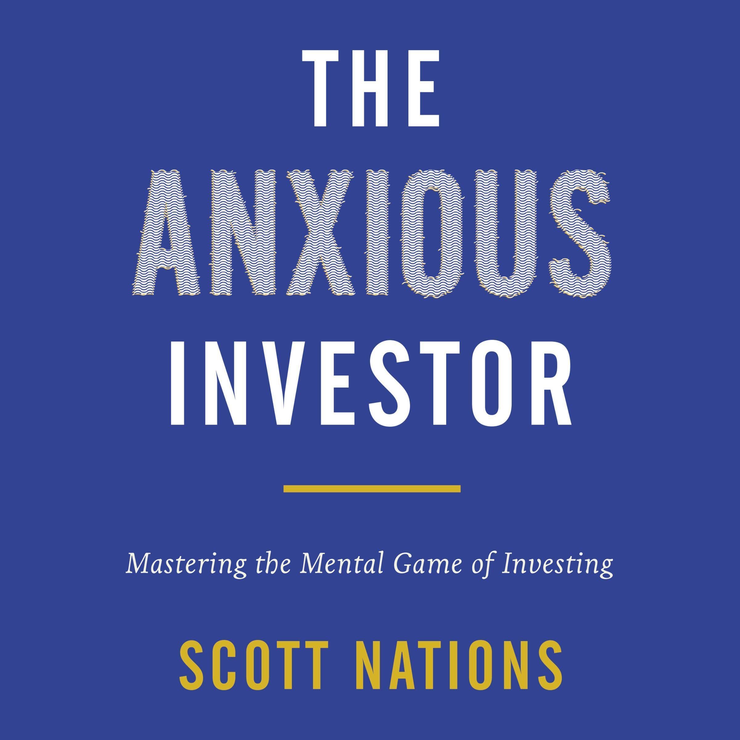 Cover art for The Anxious Investor