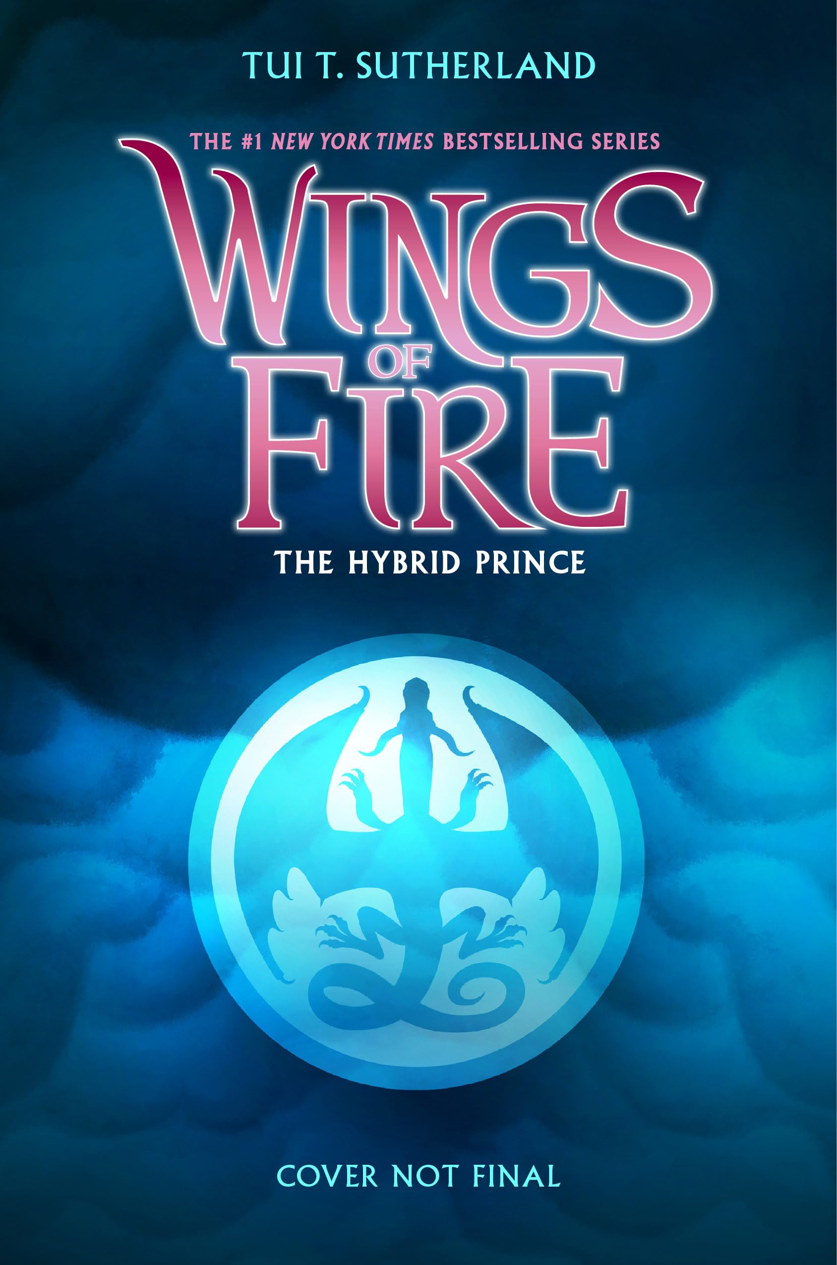 The Hybrid Prince (Wings of Fire, Book 16)