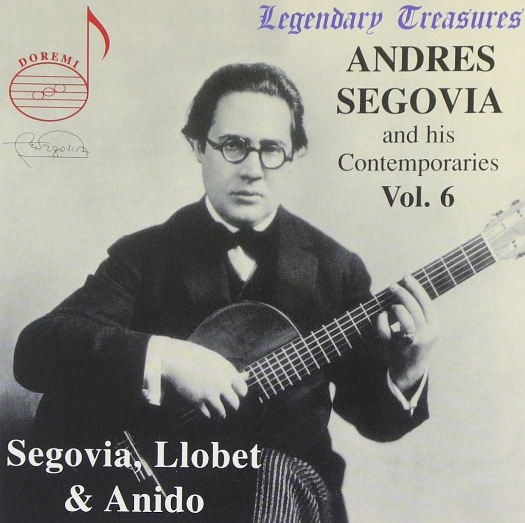 Vol.6 - Segovia and his Contemporaries [IMPORT]