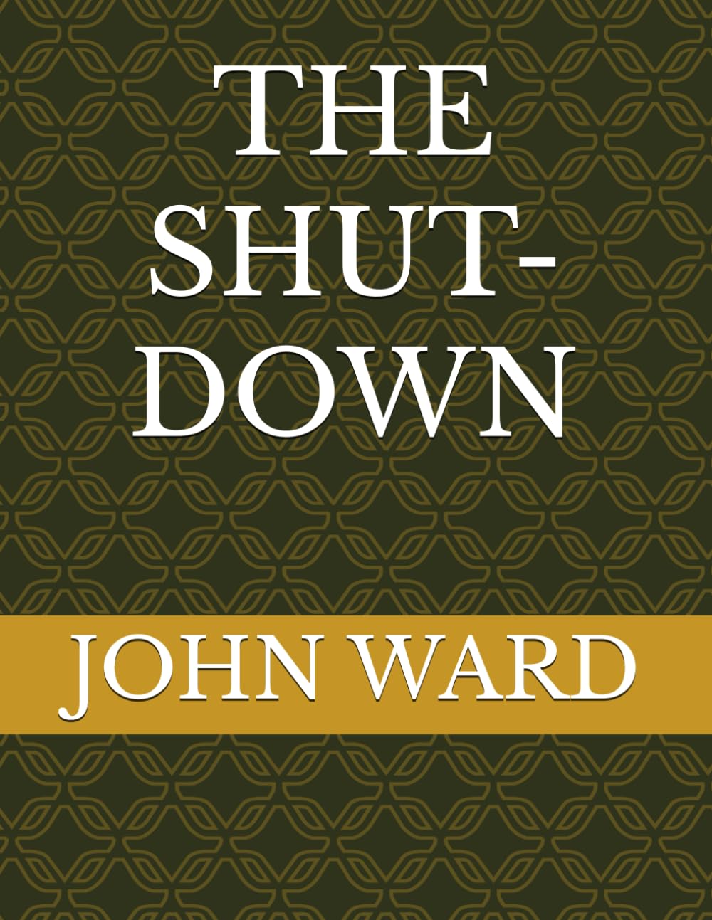 THE SHUT-DOWN