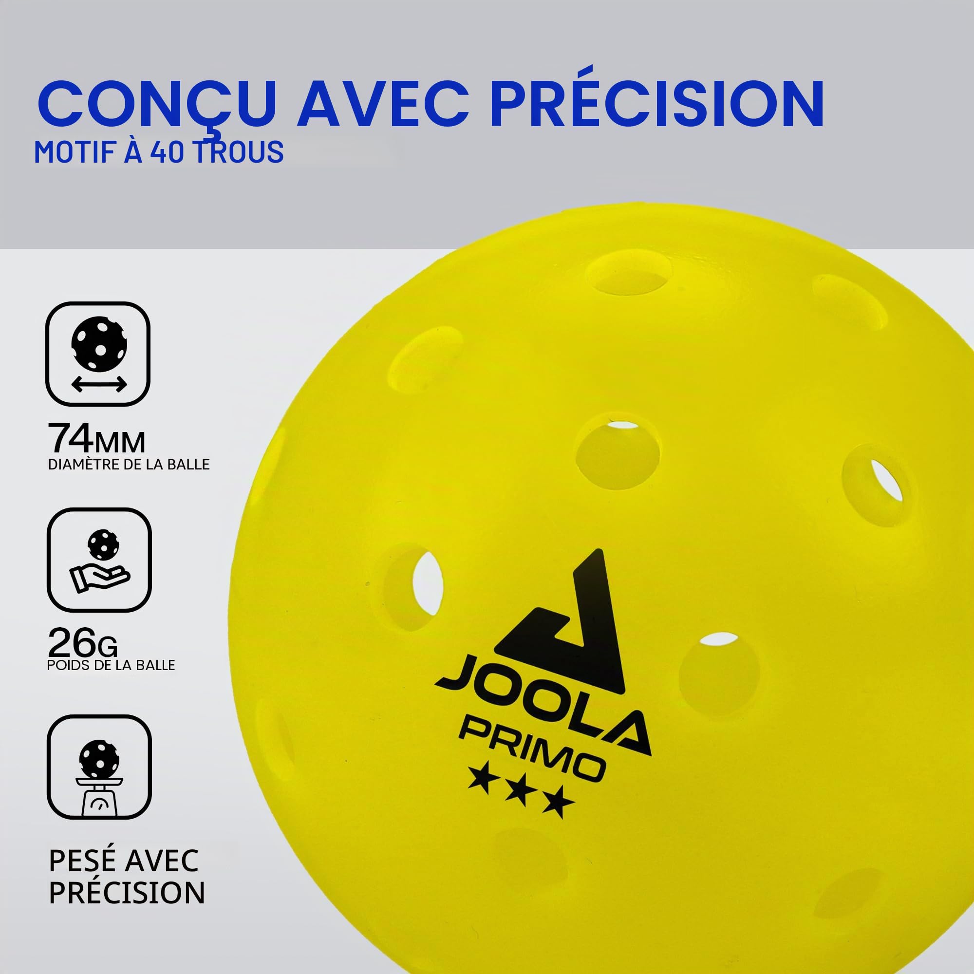 JOOLA Primo Balls Balles de Jeu 3 étoiles de qualité supérieure pour l'extérieur et l'intérieur avec Certification USAPA-26 g-74 mm de diamètre Pickleball