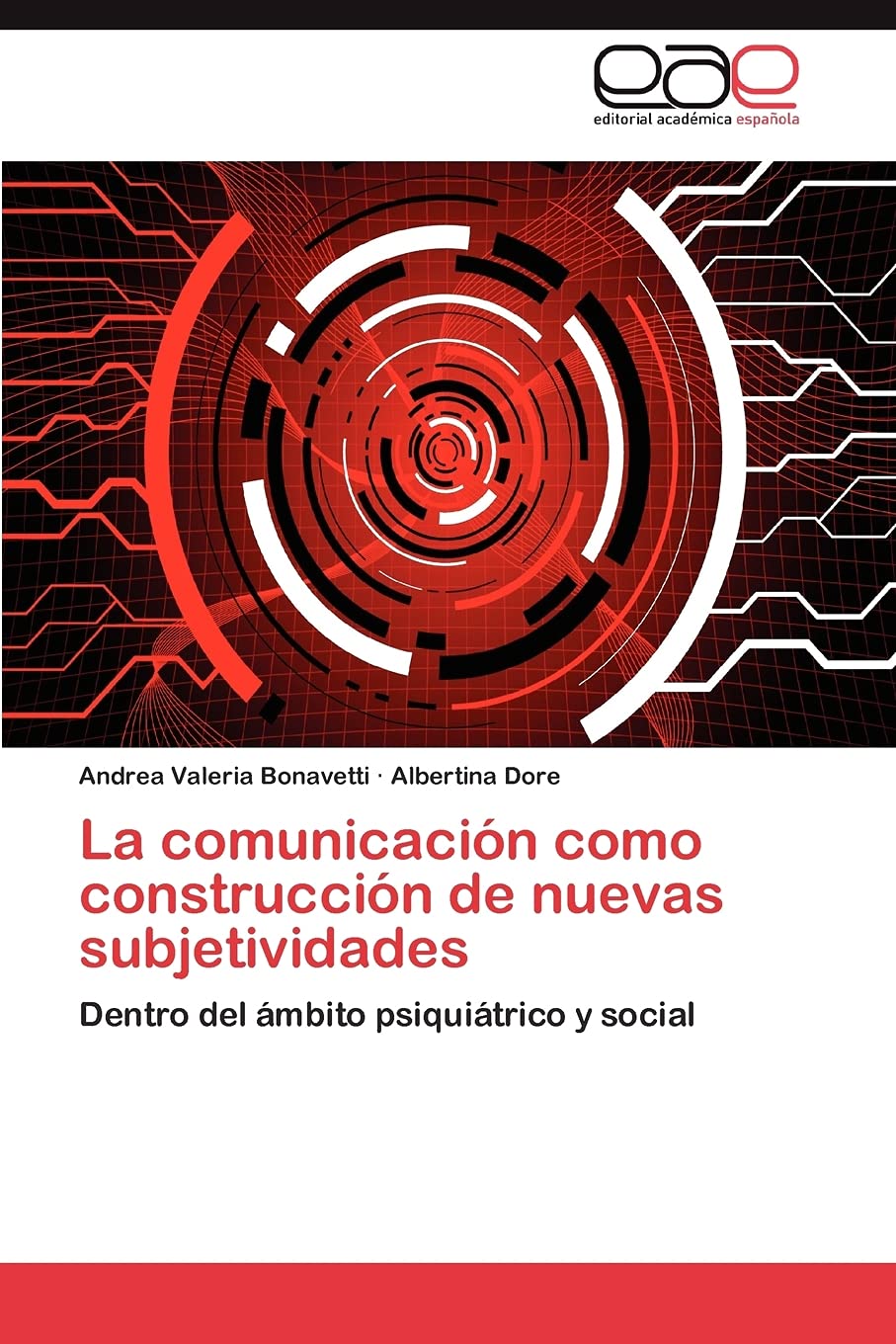 La comunicación como construcción de nuevas subjetividades