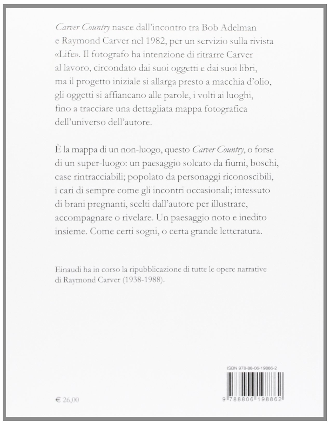 Carver country. Il mondo di Raymond Carver. Ediz. illustrata