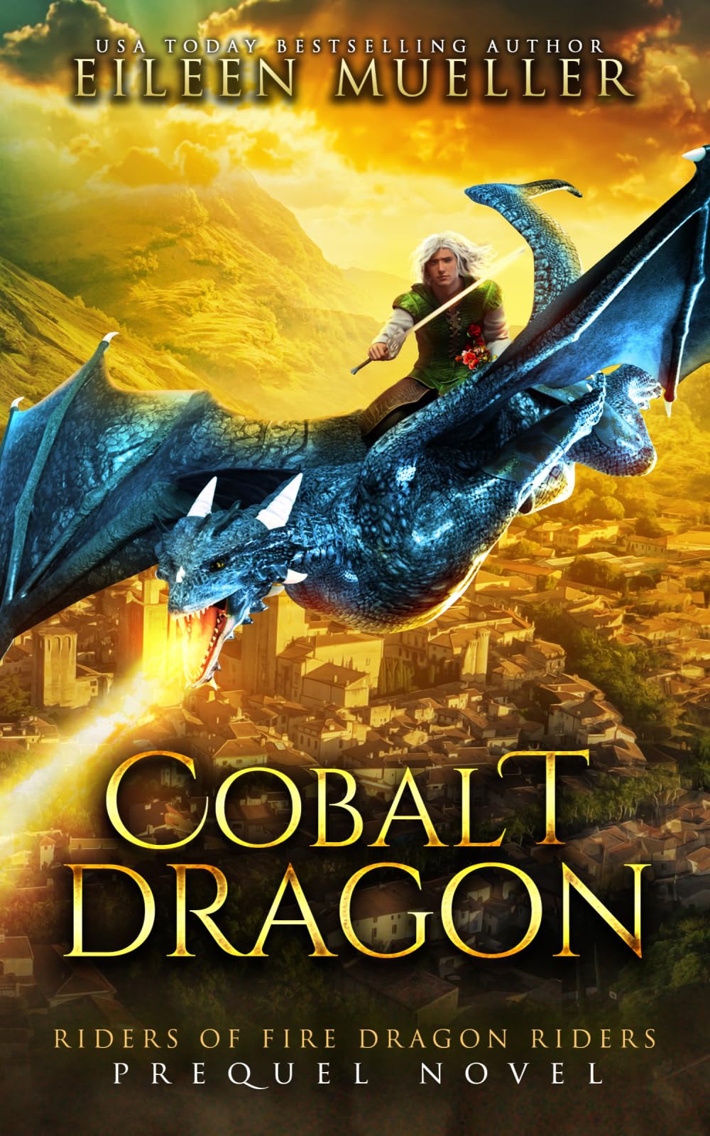 Cobalt Dragon: A Dragons' Realm stand-alone YA epic romantasy adventure (Riders of Fire Dragon Riders)