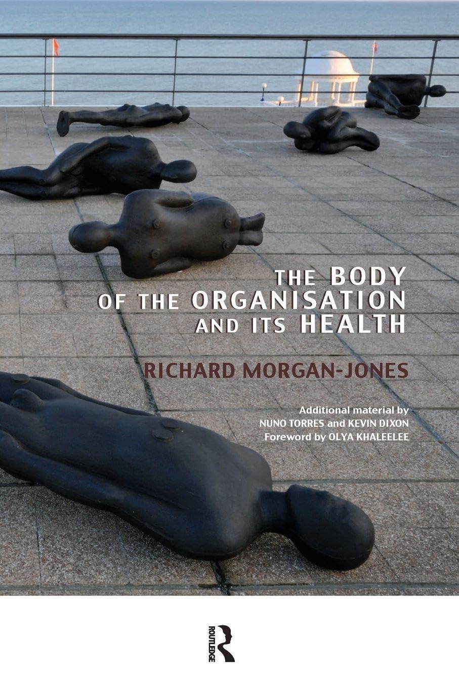 The Body of the Organisation and its Health