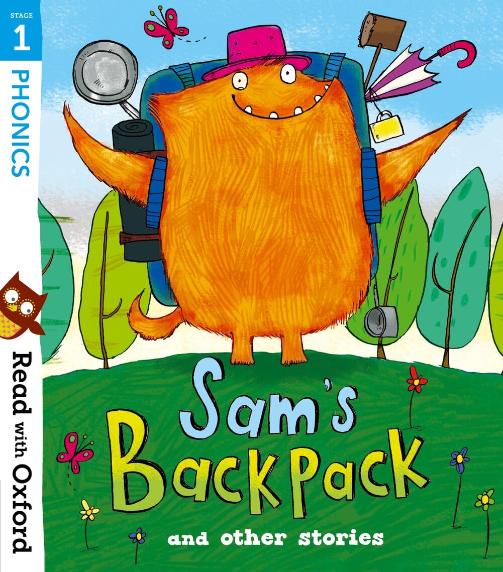 Read with Oxford: Stage 1: Sam's Backpack and O. Heapy, Heddle, Dhami, Robin**