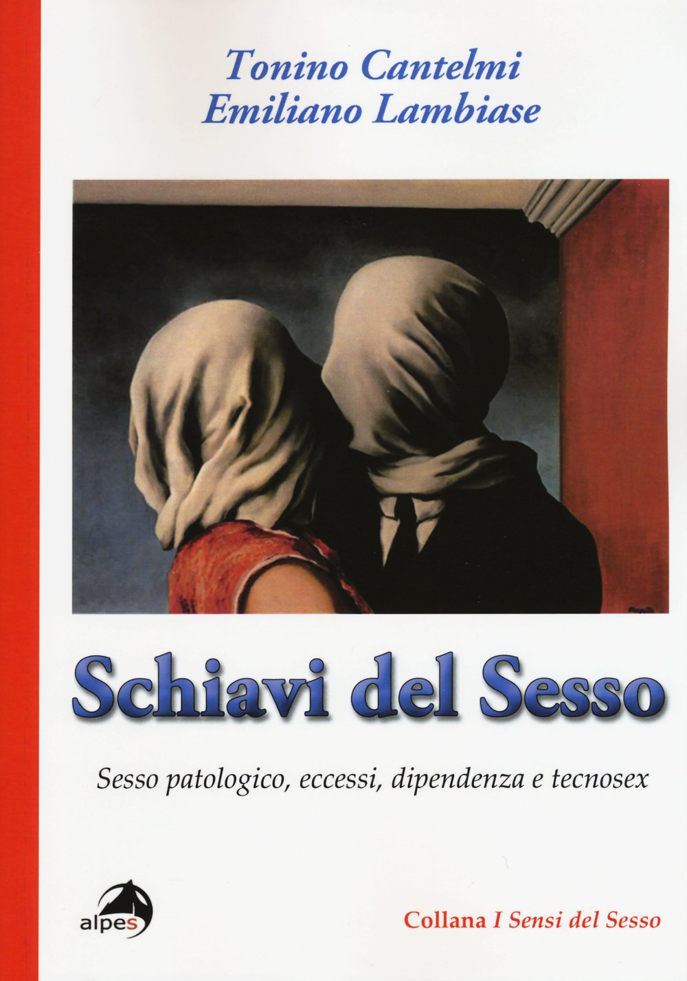 Schiavi Del Sesso. Sesso Patologico, Eccessi, Dipendenza E Tecnosex - 4