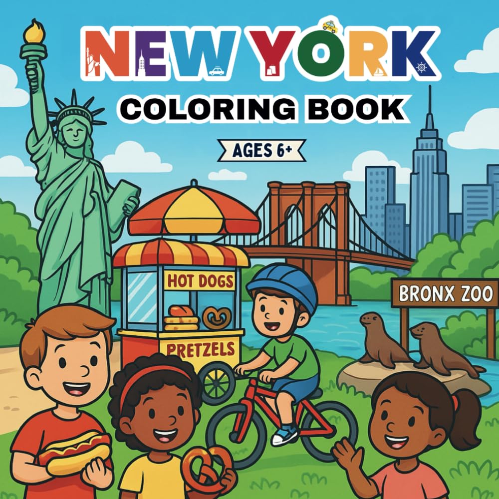 New York Coloring Book For Kids: Exciting and Fun New York Coloring Pages for Kids Featuring Famous American Landmarks and City Scenes - A Perfect USA ... Children Ages 7+ (Travel & Color Adventures)