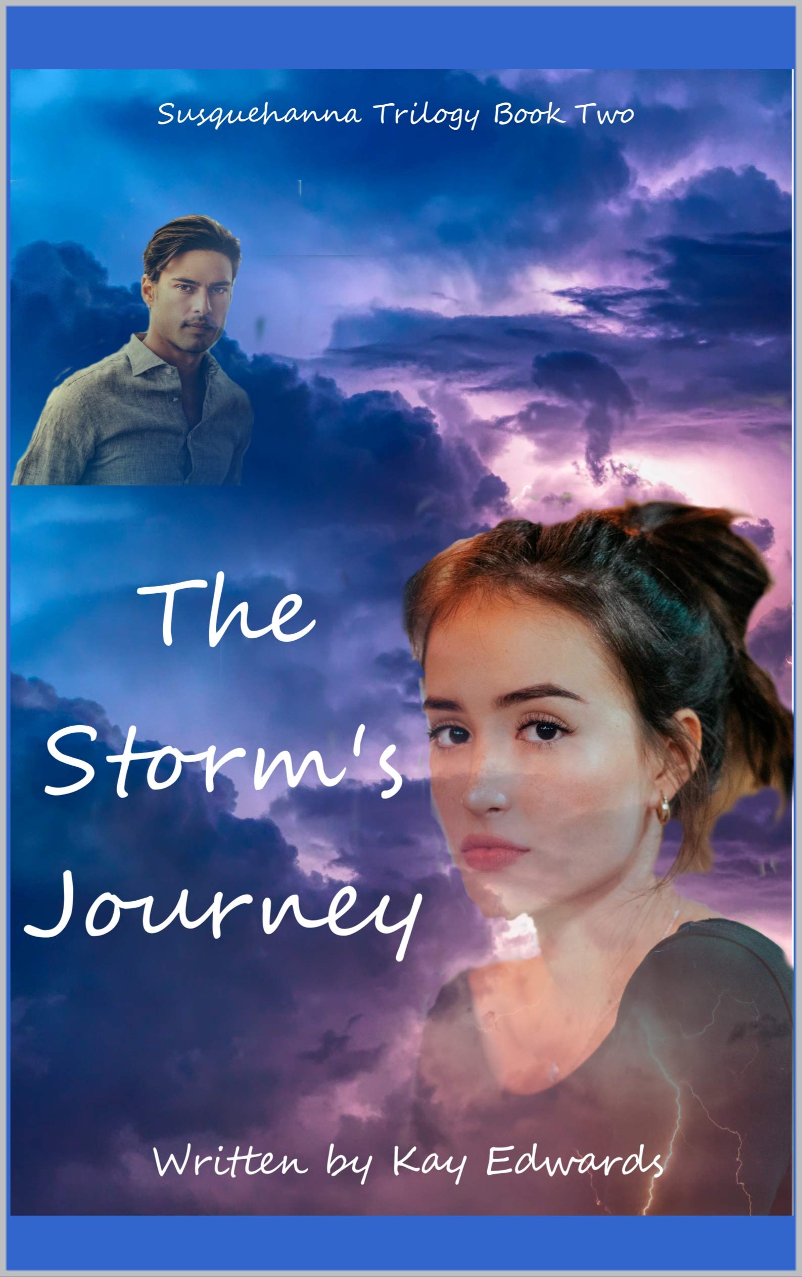The Storm's Journey (Susquehanna Trilogy Book 2)