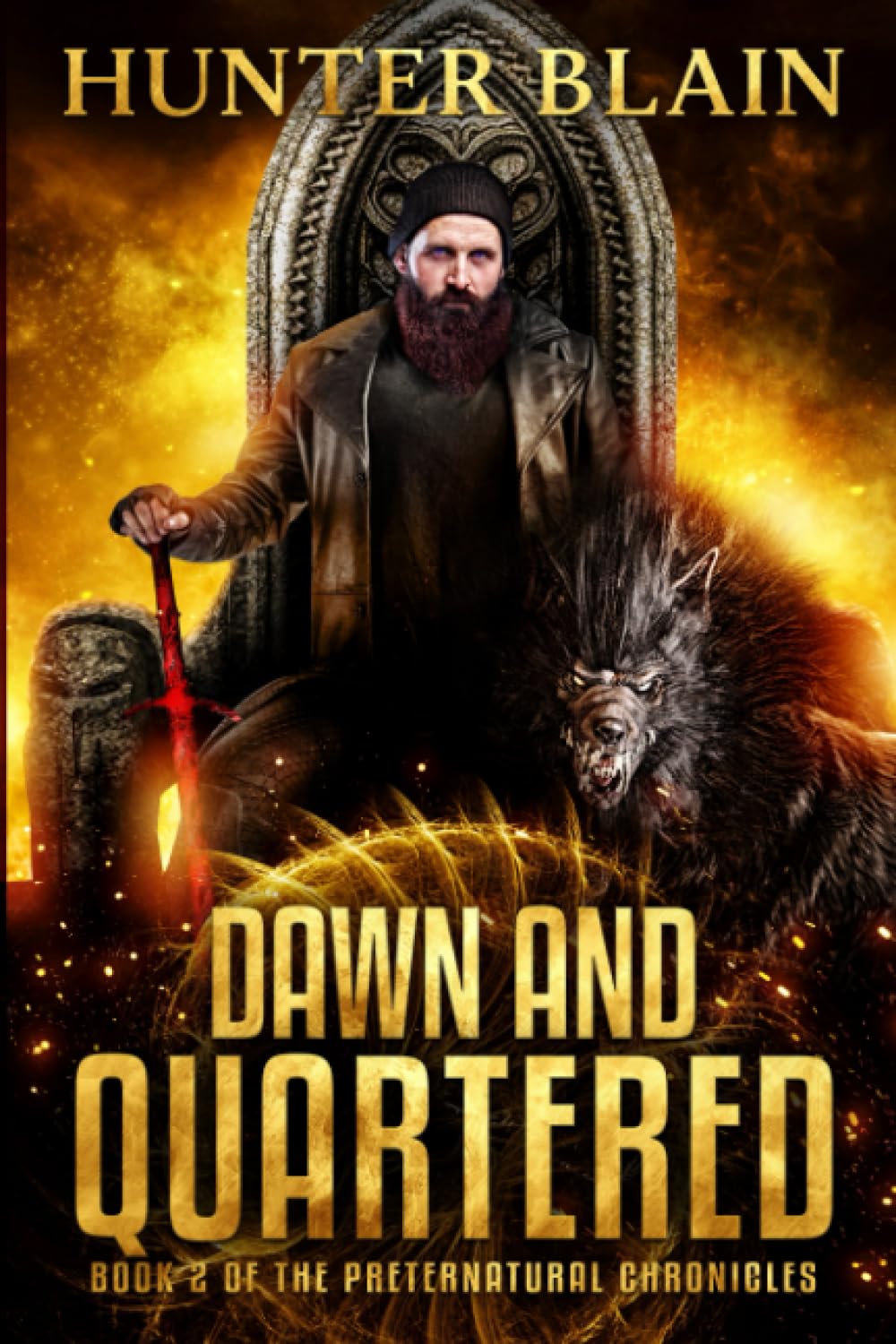 Dawn and Quartered: Preternatural Chronicles Book 2