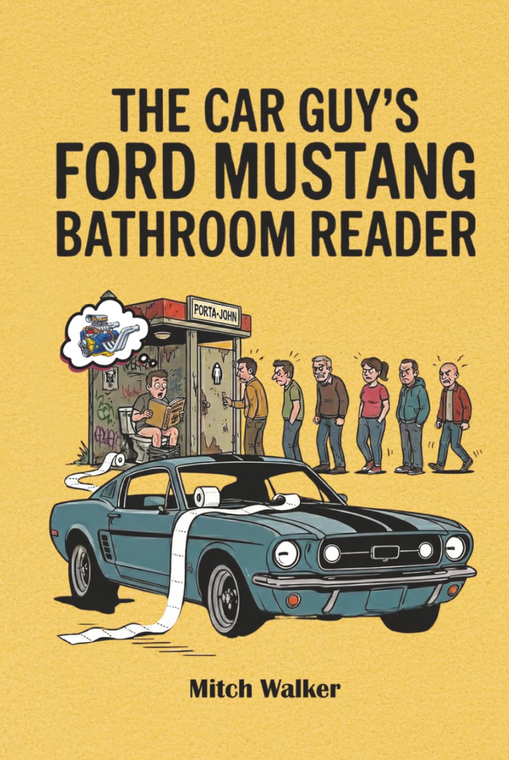 The Car Guy’s Ford Mustang Bathroom Reader: A High-Octane Ride Through History, Trivia, and the Authenticity Challenge