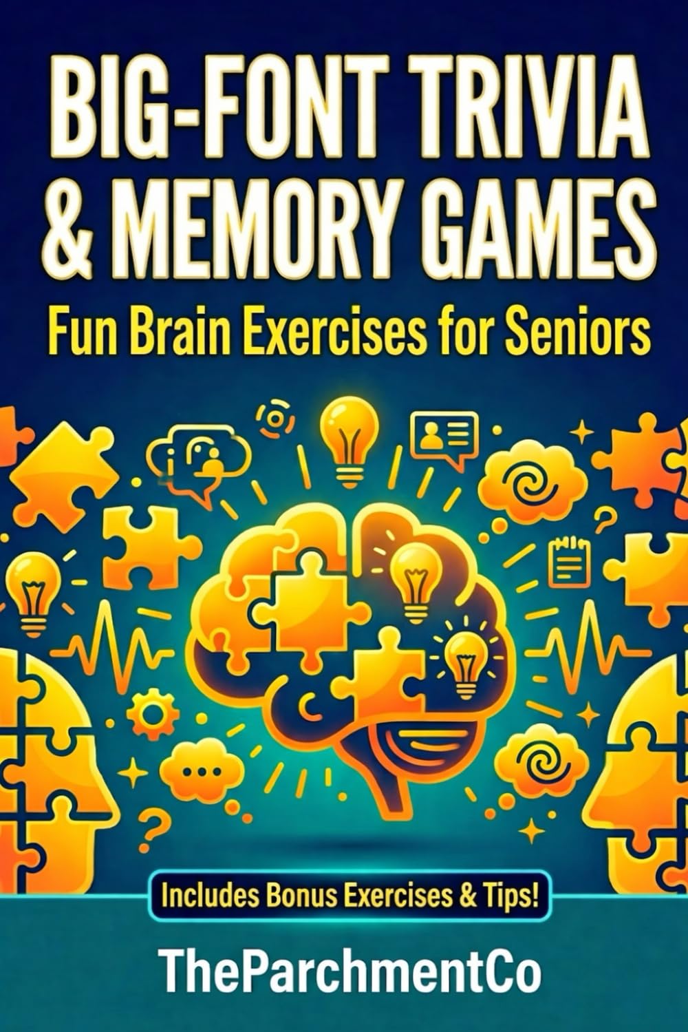 Big-Font Trivia & Memory Games: Fun Brain Exercises for Seniors | Boost Memory, Focus & Cognitive Skills with Easy-to-Read Challenges