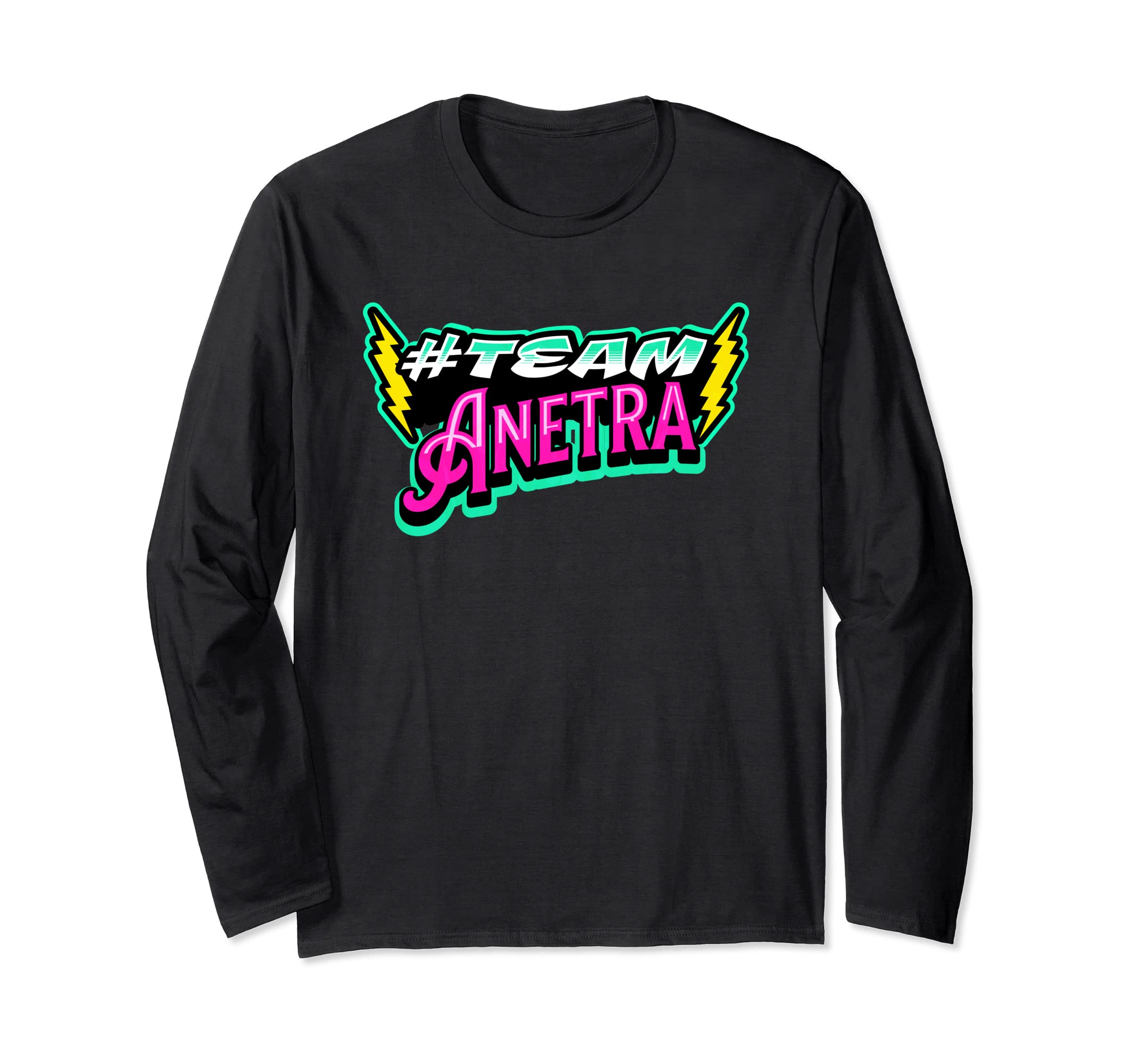 #teamAnetra, Anetra, Anetra drag queen, team Anetra, drag Long Sleeve T-Shirt