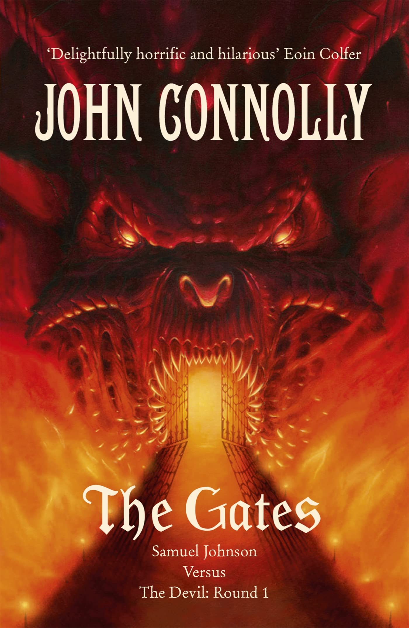 John Connolly: The Gates [2010] paperback