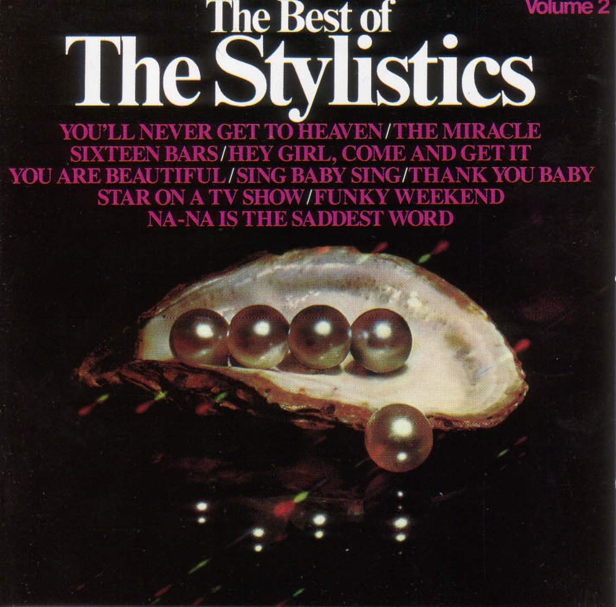 The Best of the Stylistics, Vol. 2