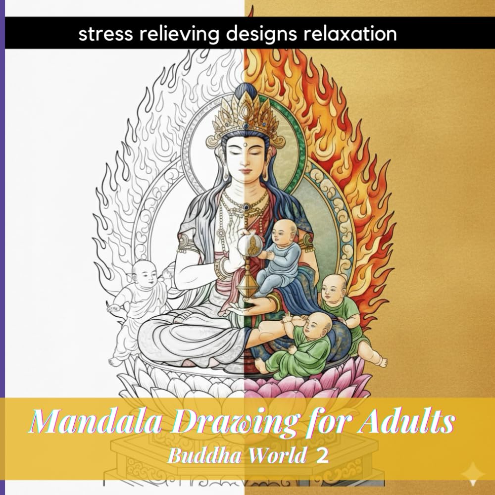 Mandala Drawing for Adults Buddha World ２: stress relieving designs relaxation (adult coloring book)