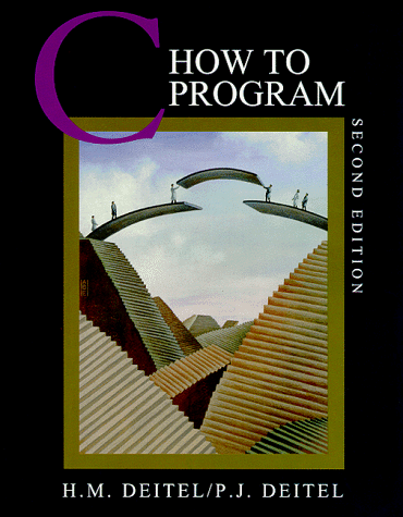 C How to Program, 2nd Edition: Deitel, Paul J., Deitel, Paul J ...