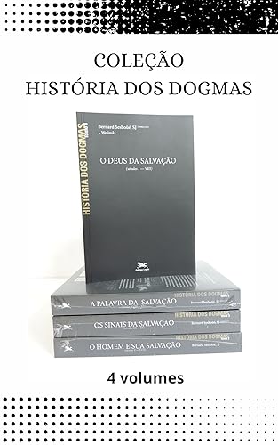 História dos dogmas – Coleção 4 volumes