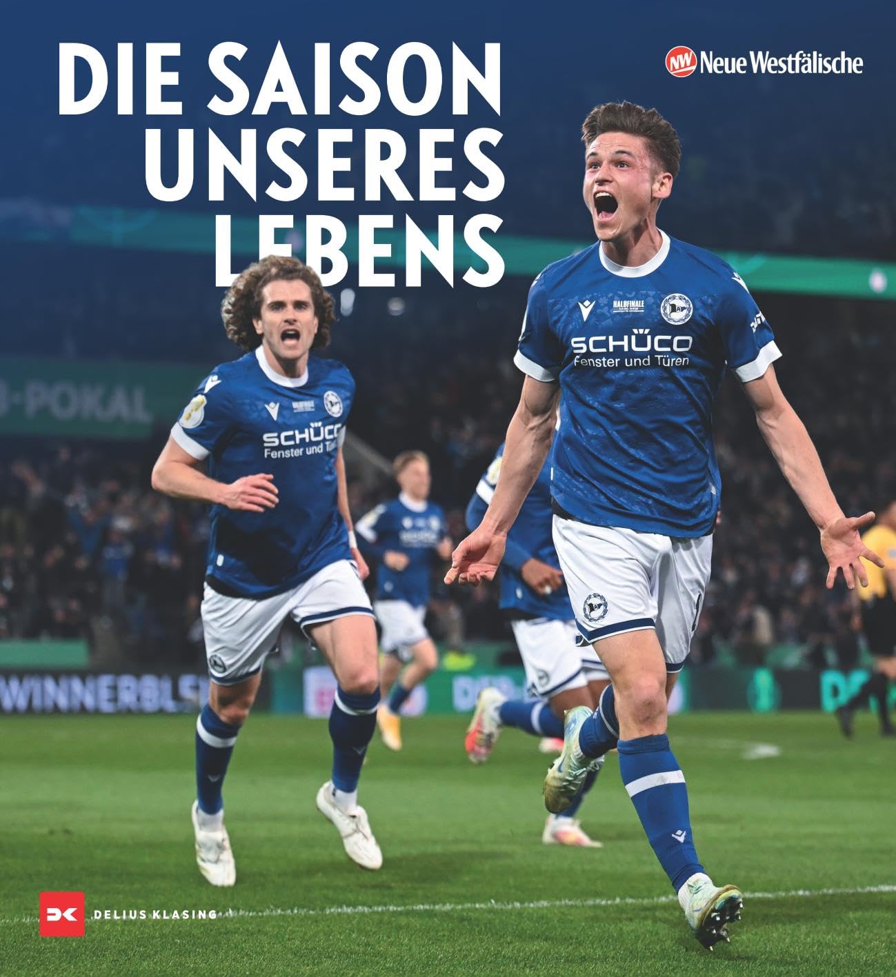 Die Saison unseres Lebens: Von Bielefeld nach Berlin - die Saison 2024/25