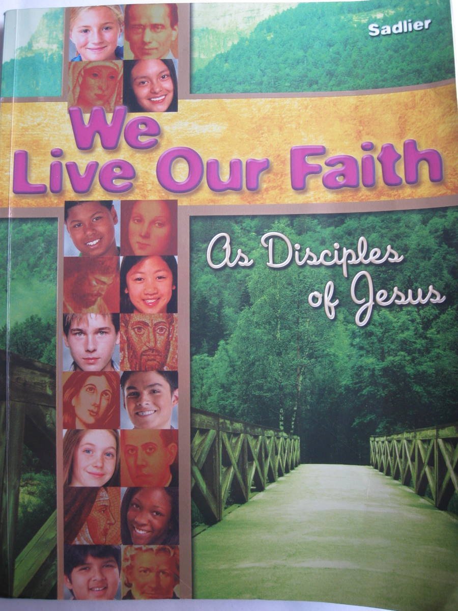 We Live Our Faith, Vol. 1: As Disciples of Jesus
