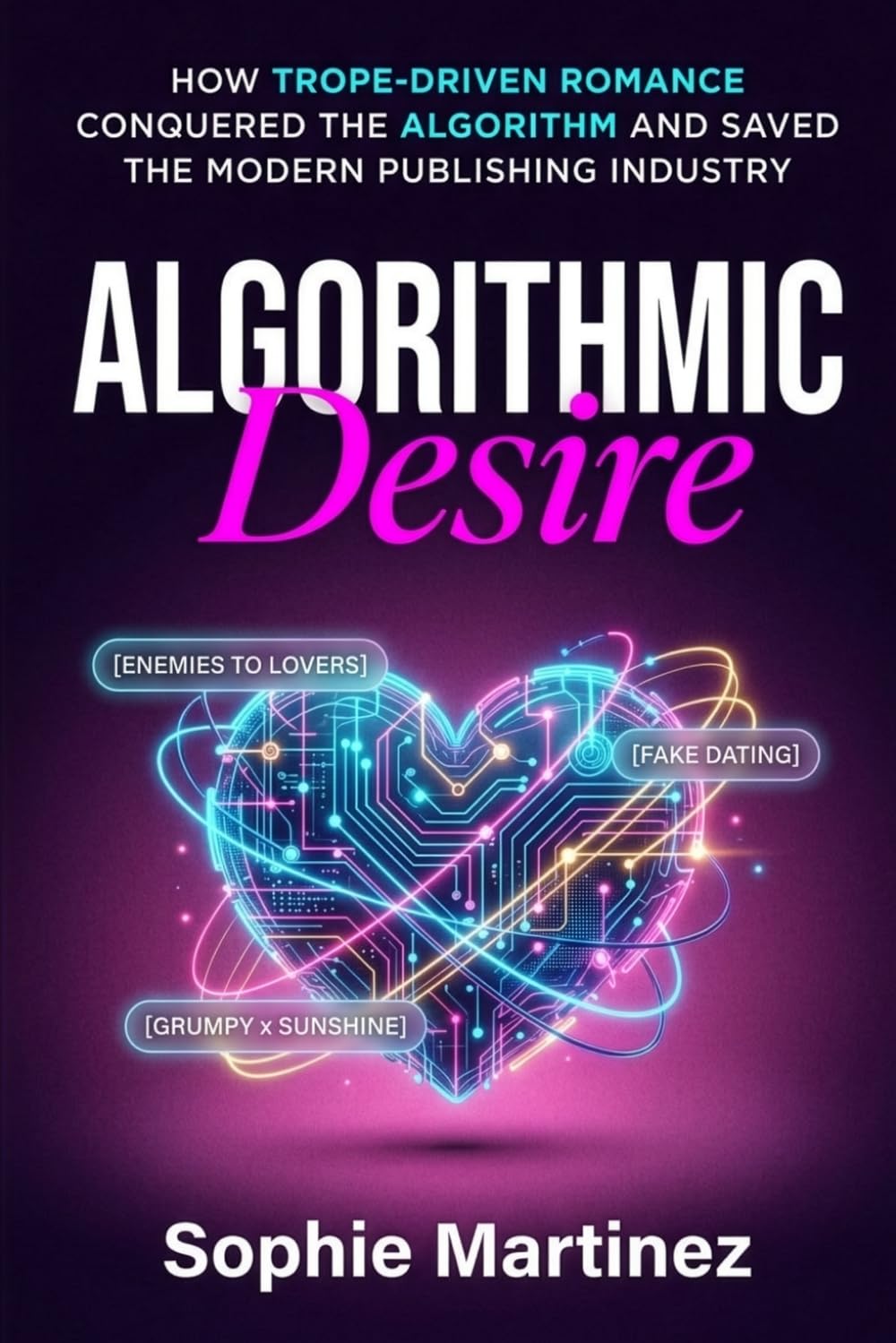 Algorithmic Desire: How Trope-Driven Romance Conquered the Algorithm and Saved the Modern Publishing Industry