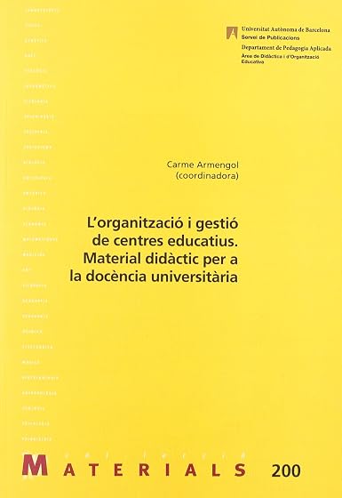 Organitzacio i Gestio de Centres Educatius: Material Didactic