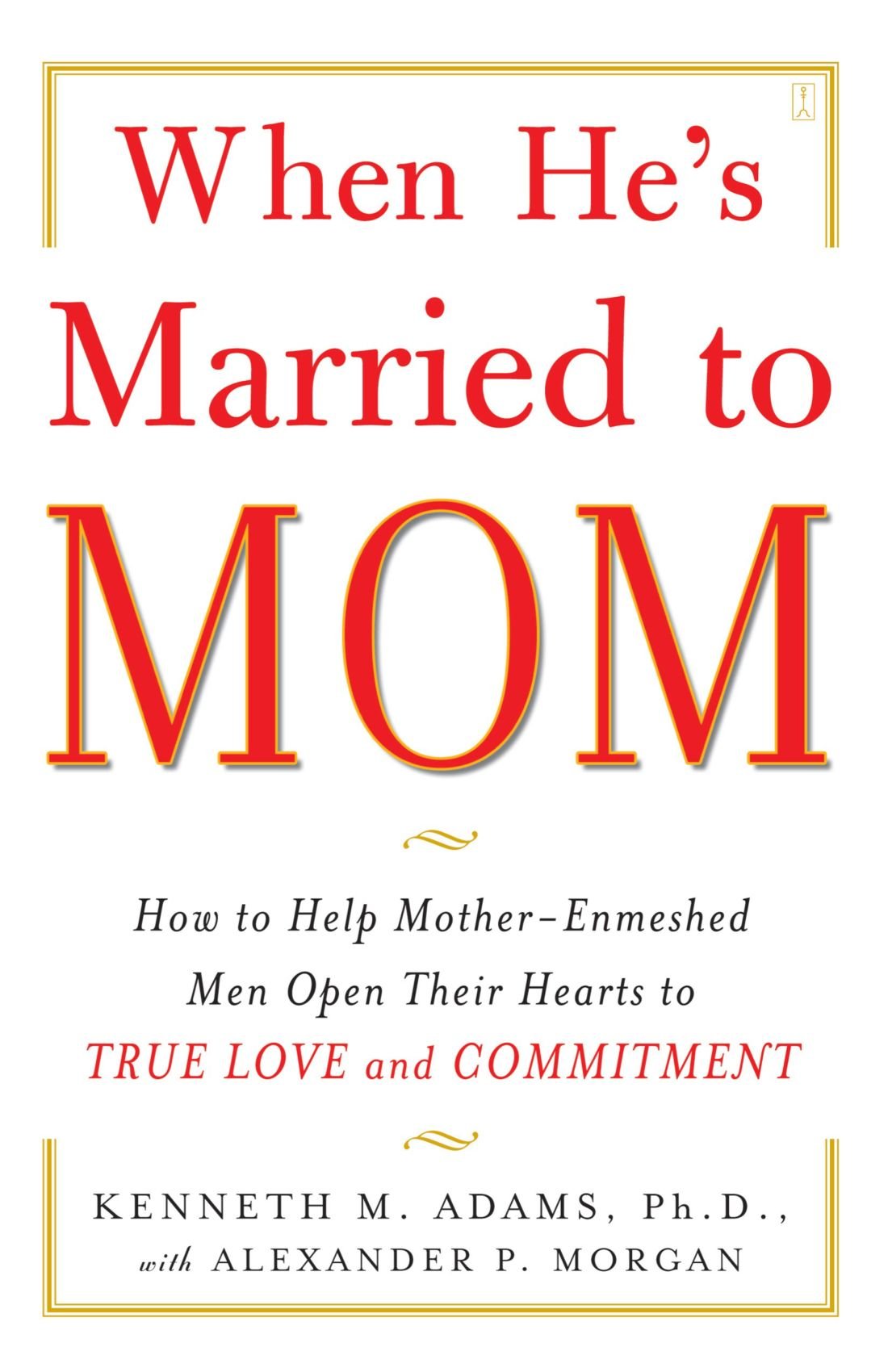 When He's Married to Mom