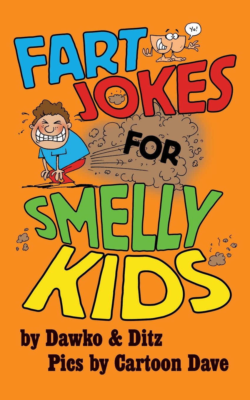 Fart Jokes For Smelly Kids